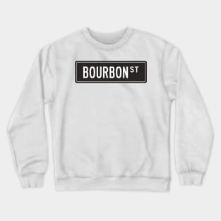 Bourbon st black Crewneck Sweatshirt